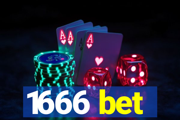 1666 bet